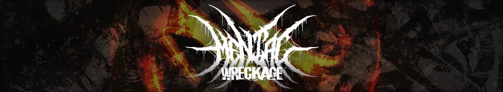 Mental Wreckage